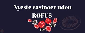 Casino Uden Om Rufus En Guide til Ukontrollerede Spiloplevelser