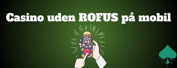 Bedste Casino Uden Rufus – Din Guide til Spil uden Begrænsninger