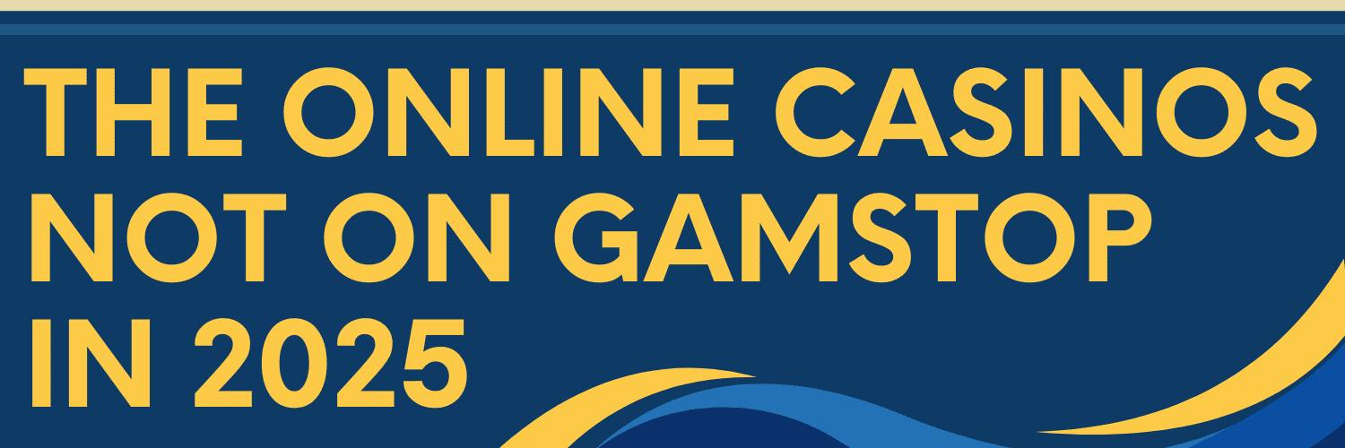 Discovering Casinos Non on Gamstop A New Gaming Era